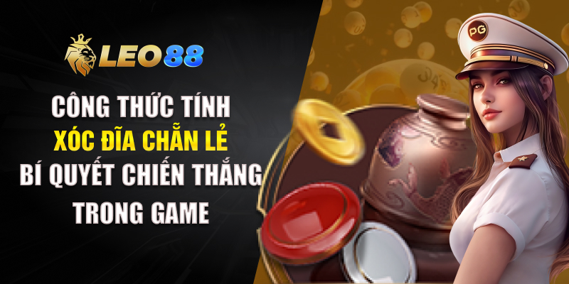 Công Thức Tính Xóc Đĩa Chẵn Lẻ
