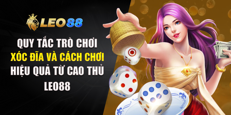 Quy Tắc Trò Chơi Xóc Đĩa